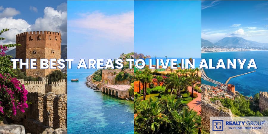 Best Areas tp Live in Alanya