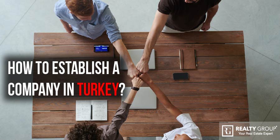 How to Establish a Company in Turkey