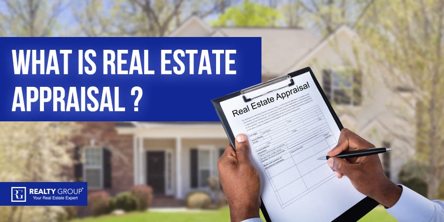 What is Real Estate Appraisal