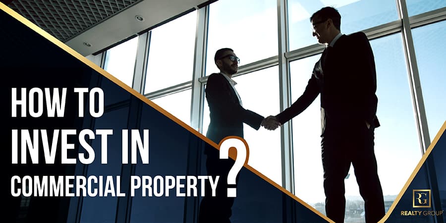 How to Invest in Commercial Property
