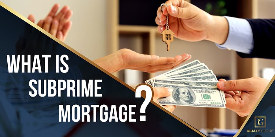 What Is Subprime Mortgage