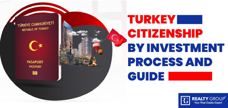 https://www.realtygroup.com.tr/wp-content/uploads/2021/07/turkey_citizenship_by_investment_process_and_guide.jpg