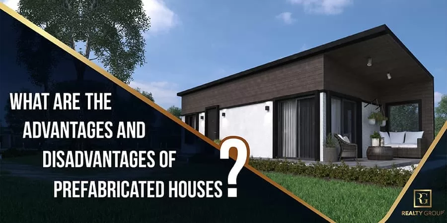 What are the Advantages and Disadvantages of Prefabricated Houses