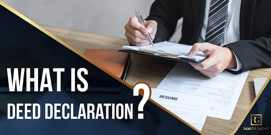 What is Deed Decalaration