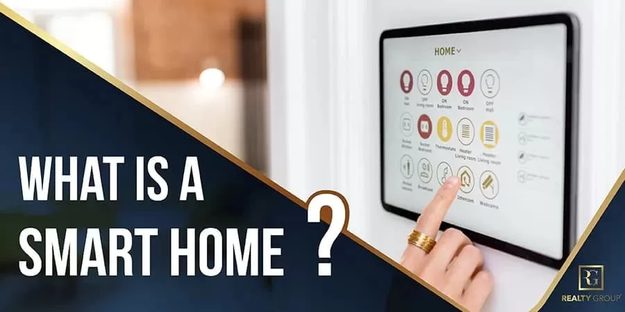 What is a Smart Home