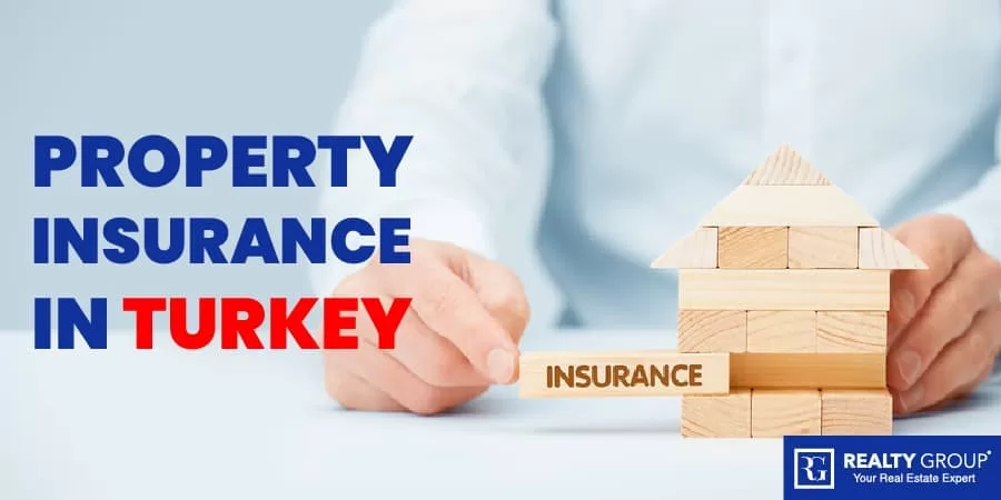 turkey property insurance